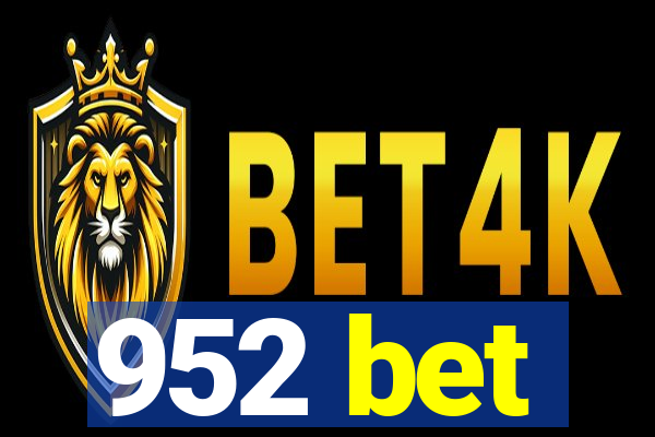 952 bet